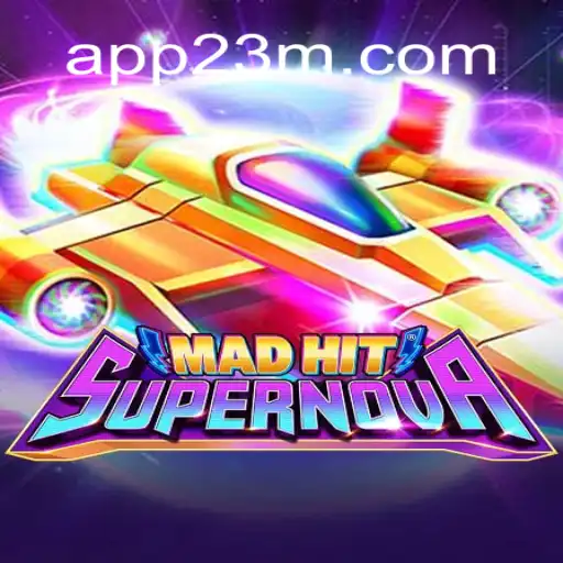 Descubra o Fenômeno do MadHitSupernova: Uma Aventura Incrível no Universo dos Jogos