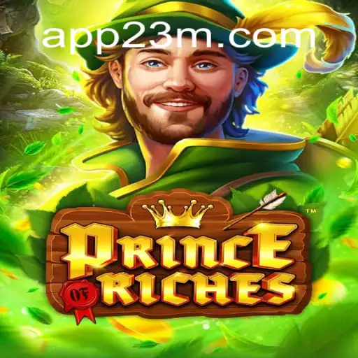 PrinceOfRiches: Descubra o Jogo que Está Conquistando o Mundo com 23M.com